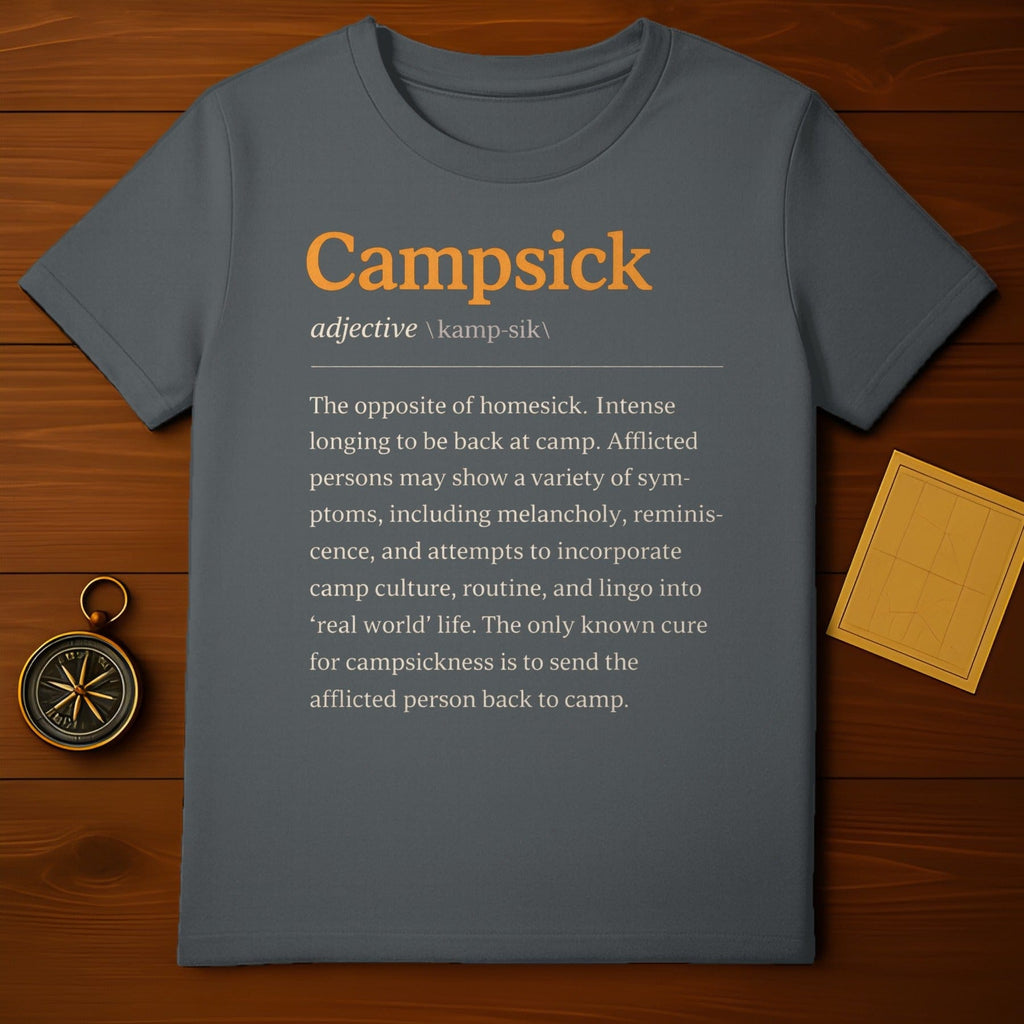 Campsick Definition Text Print Shirt for Camp Lovers