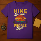 Hike Because People Suck Mountain Forest product type