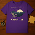 My Retirement Plan Campsites Graphic Tee