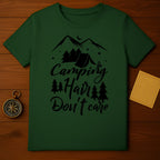Camp Hair Don’t Care T-Shirt