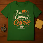 Green t-shirt with "I'm Coming to the Cottage" text and retirement design.