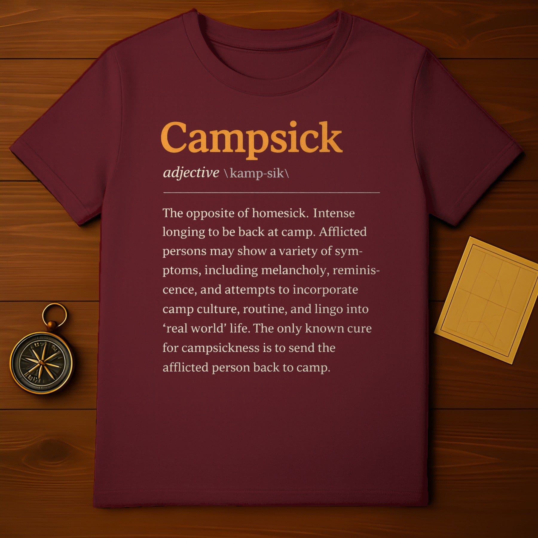 Campsick Definition T-Shirt Intensely Missing Camp Apparel