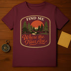 Find Me Where The Trees Are Forest Sunset product type
t-shirt
forest
trees
nature
camping
hiking
outdoors
adventure
wilderness
sunset
sunrise
graphic tee
maroon
burgundy
explorer
travel
vintage design
retro
woodland
landscape