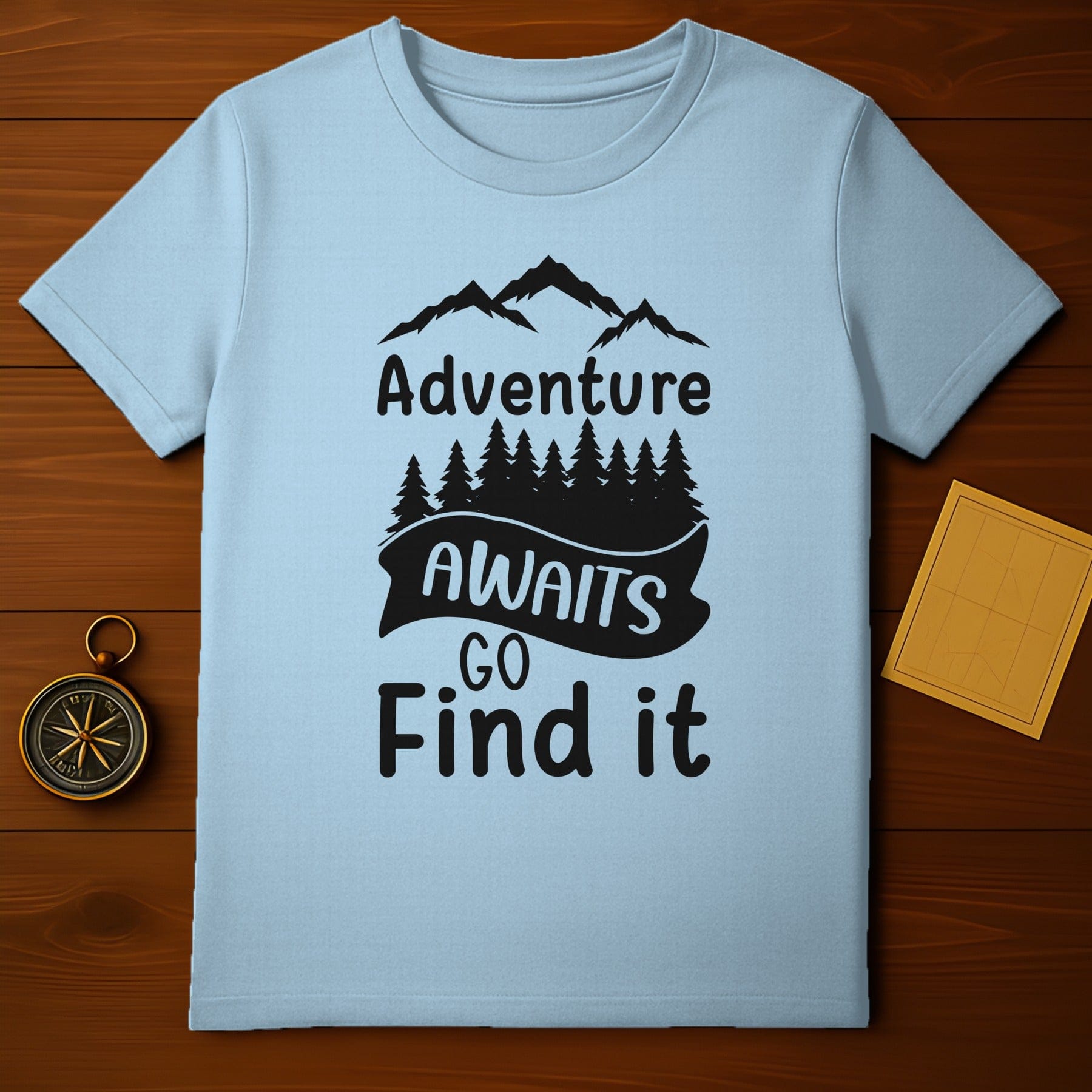 Adventure Awaits Go Find It Motivational T-shirt