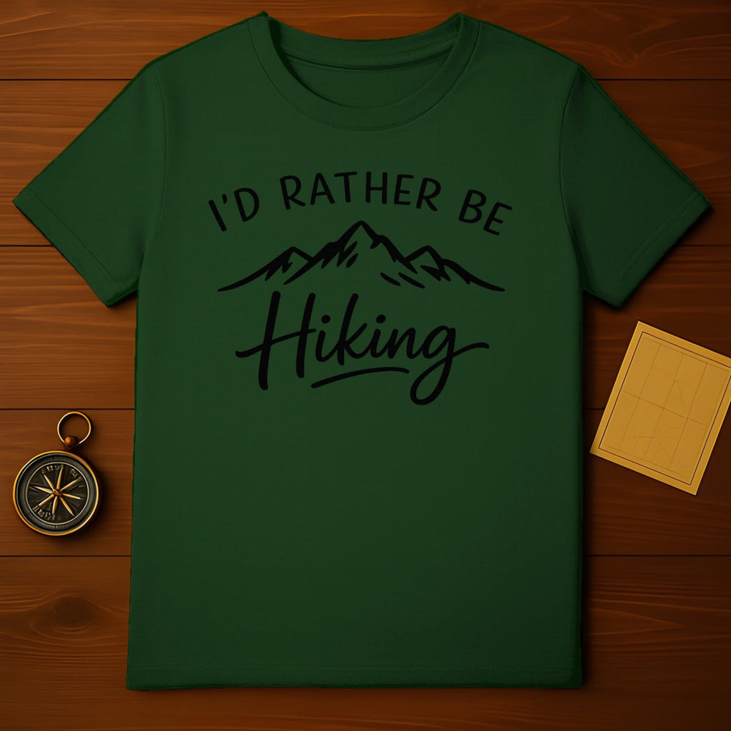 I'd Rather Be Hiking Graphic Tee Shirt Casual Wear