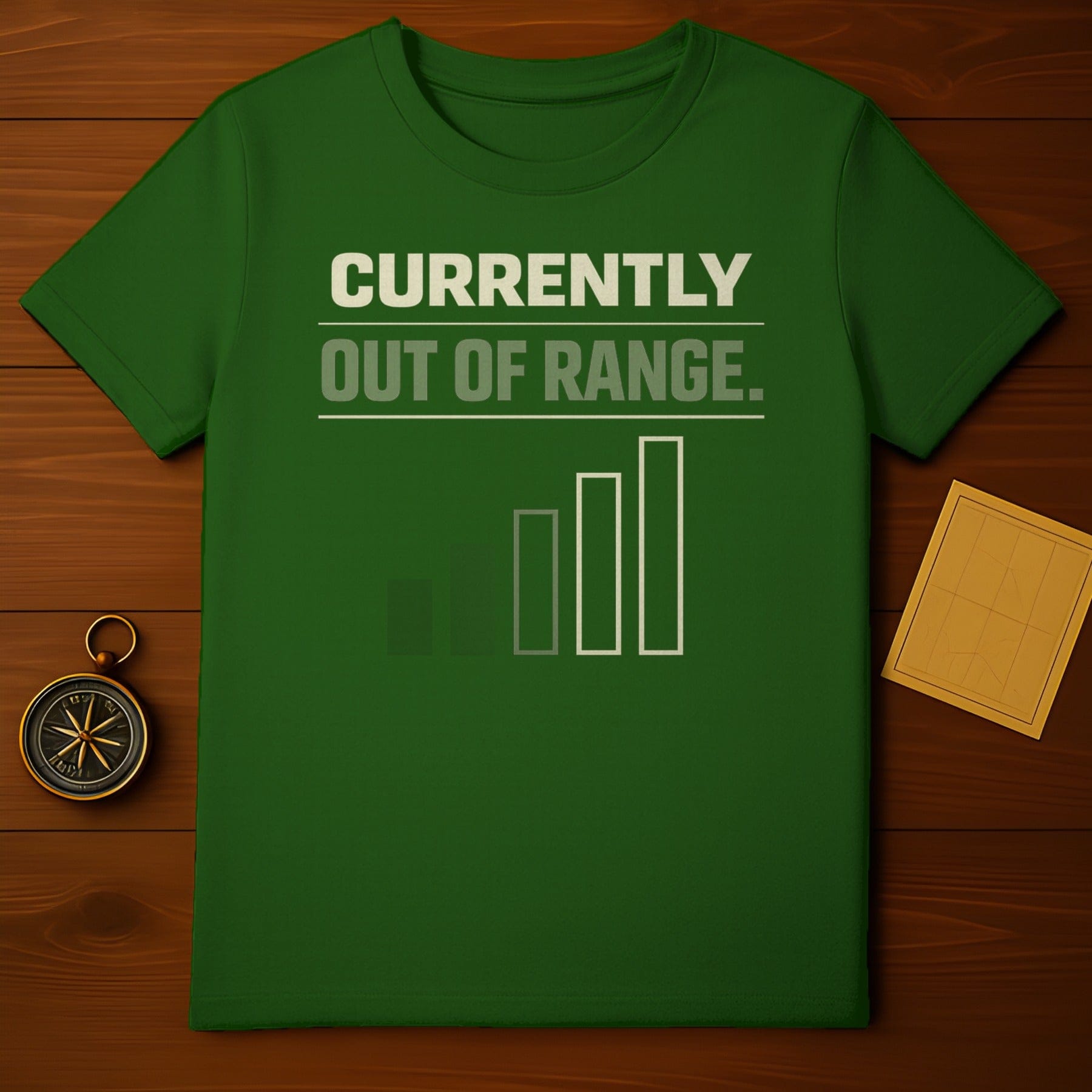 Currently Out Of Range Signal Bar Humor Design Green product type
