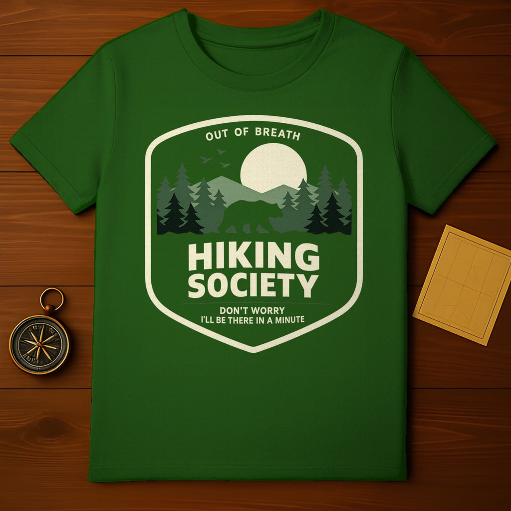 HIKING SOCIETY DON'T WORRY I'LL BE IN A MINUTE product type