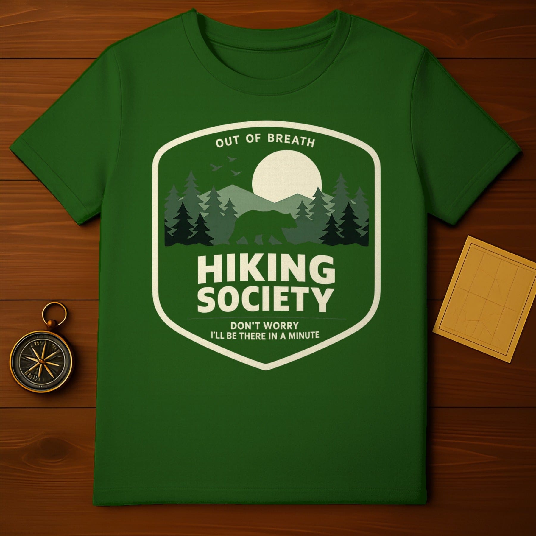 HIKING SOCIETY DON'T WORRY I'LL BE IN A MINUTE product type