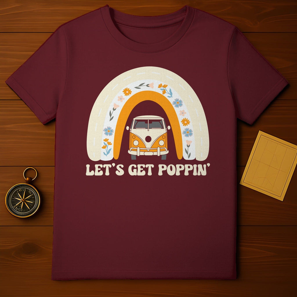Let’s Get Poppin’ T-Shirt