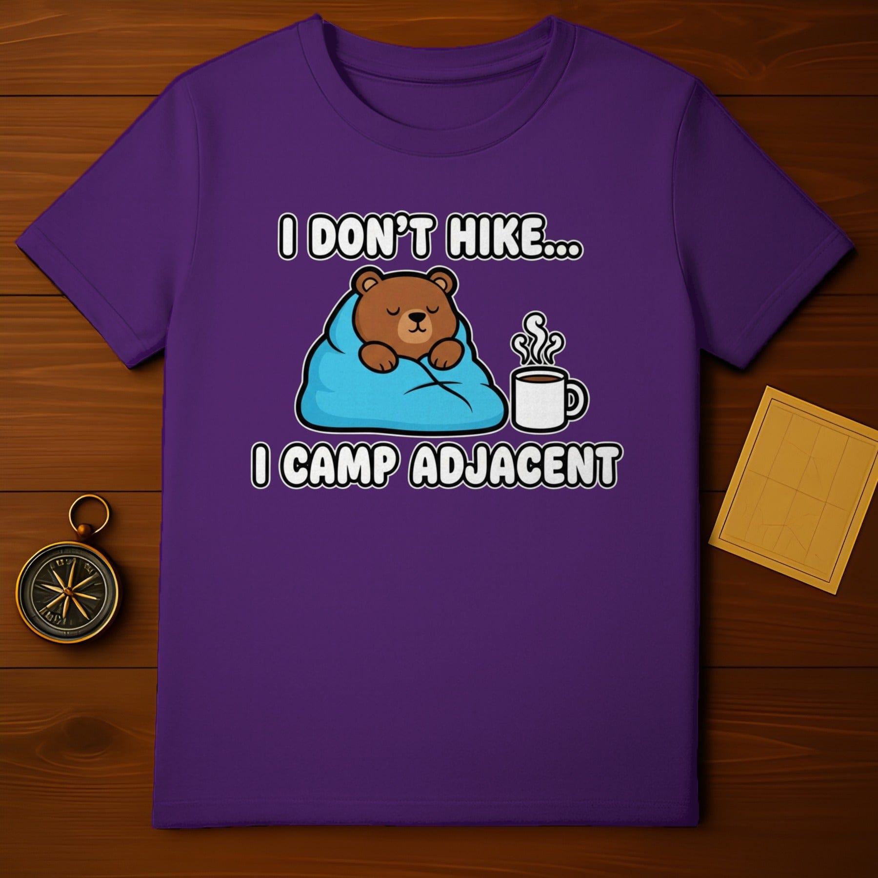 I Don't Hike I Camp Adjacent Bear Camping Shirt