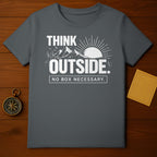 Think Outside No Box Necessary Inspiring T-shirt