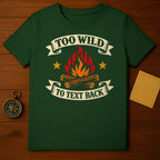 TOO WILD TO TEXT BACK Campfire Stars Graphic T-Shirt product type