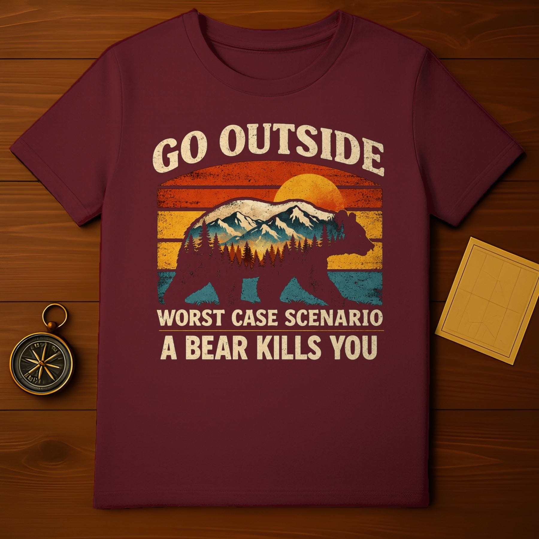 Go Outside Bear Kills You Funny Camping T-Shirt