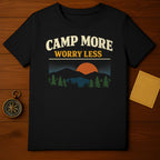 CAMP MORE WORRY LESS Adventure Camping Mountains Sun T-shirt