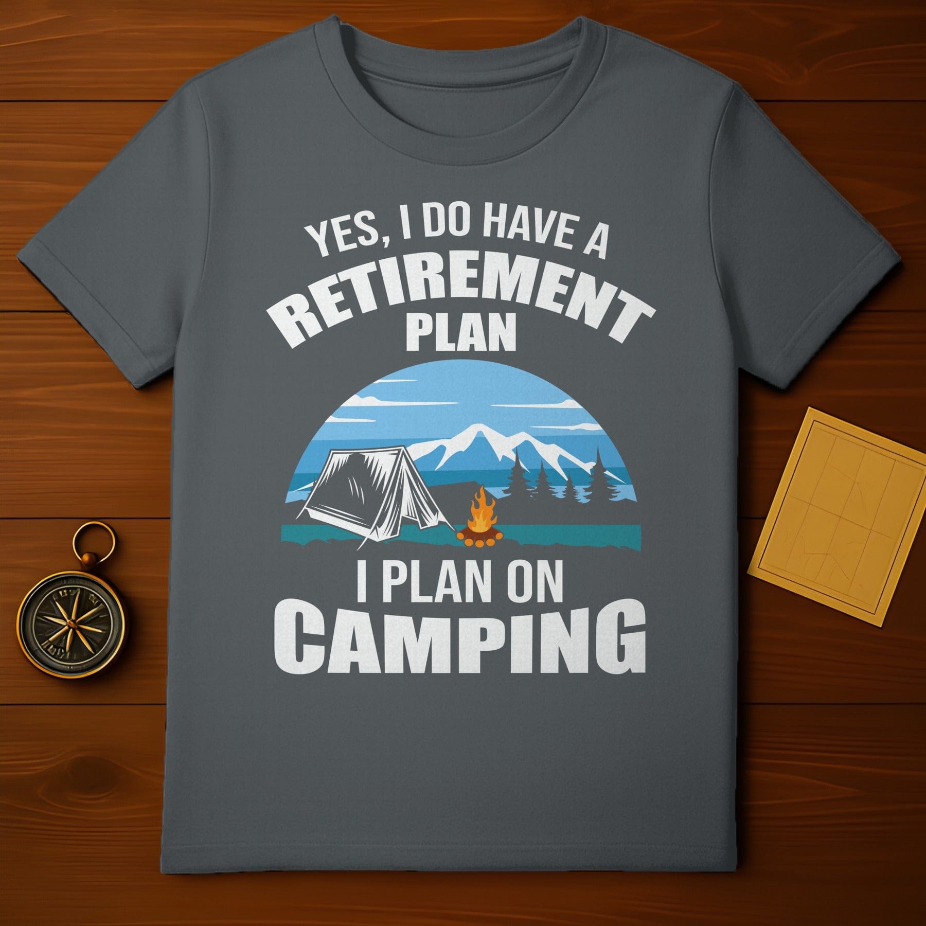 Retire to Camp T-Shirt