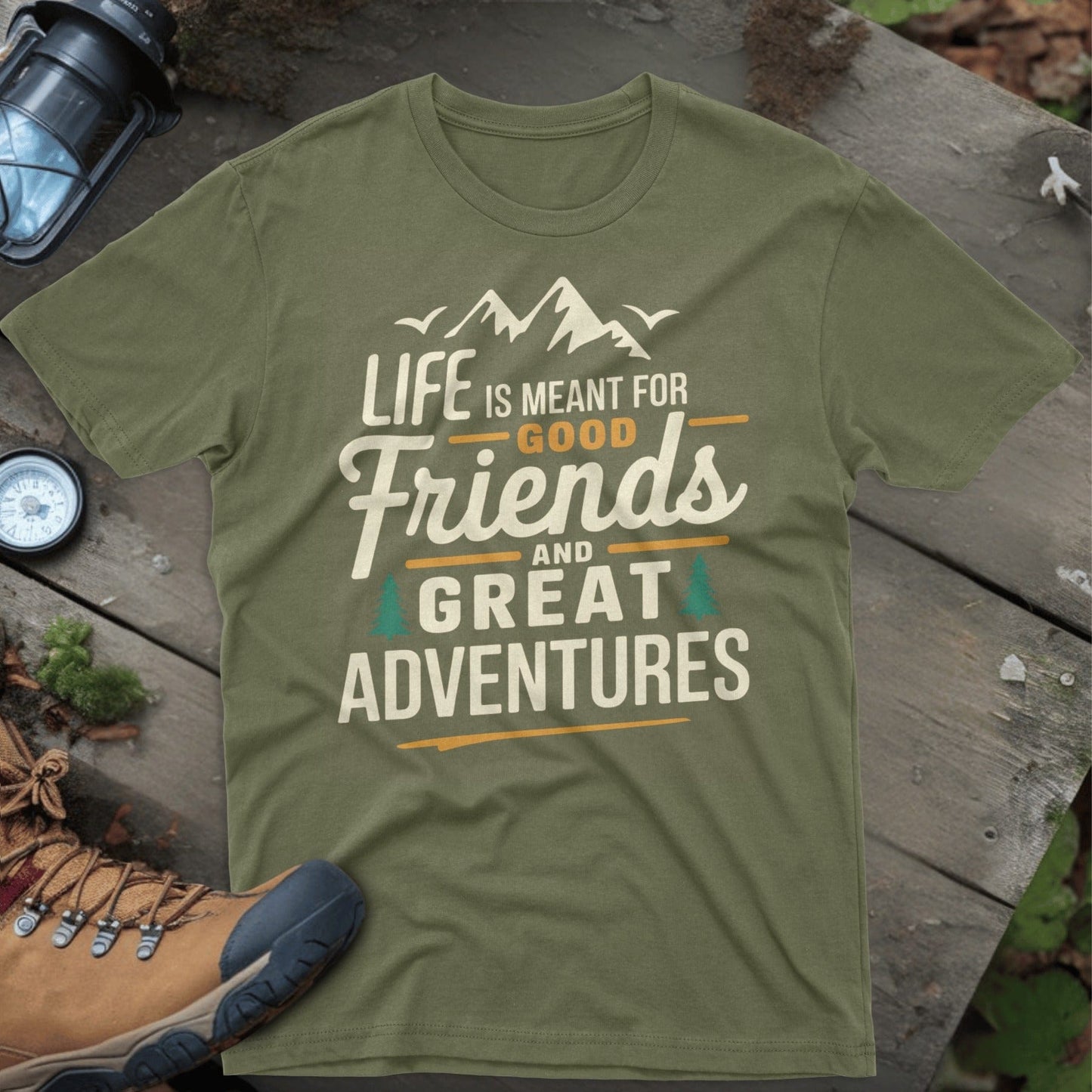 Life Is Meant for Good Friends and Great Adventures product type