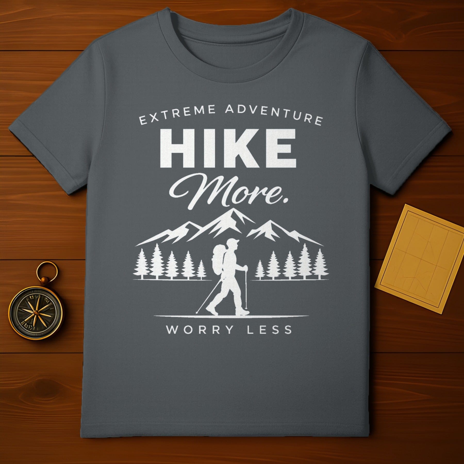 Extreme Adventure Hike More Worry Less T-Shirt