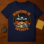 Scouting Is Intents T-Shirt for Nature Camping Enthusiasts