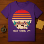 I Hate Pulling Out T-Shirt