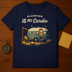 Glamping Is My Cardio Camping Caravan T-Shirt