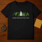 Easily Distracted by Trees Graphic Tee Shirt