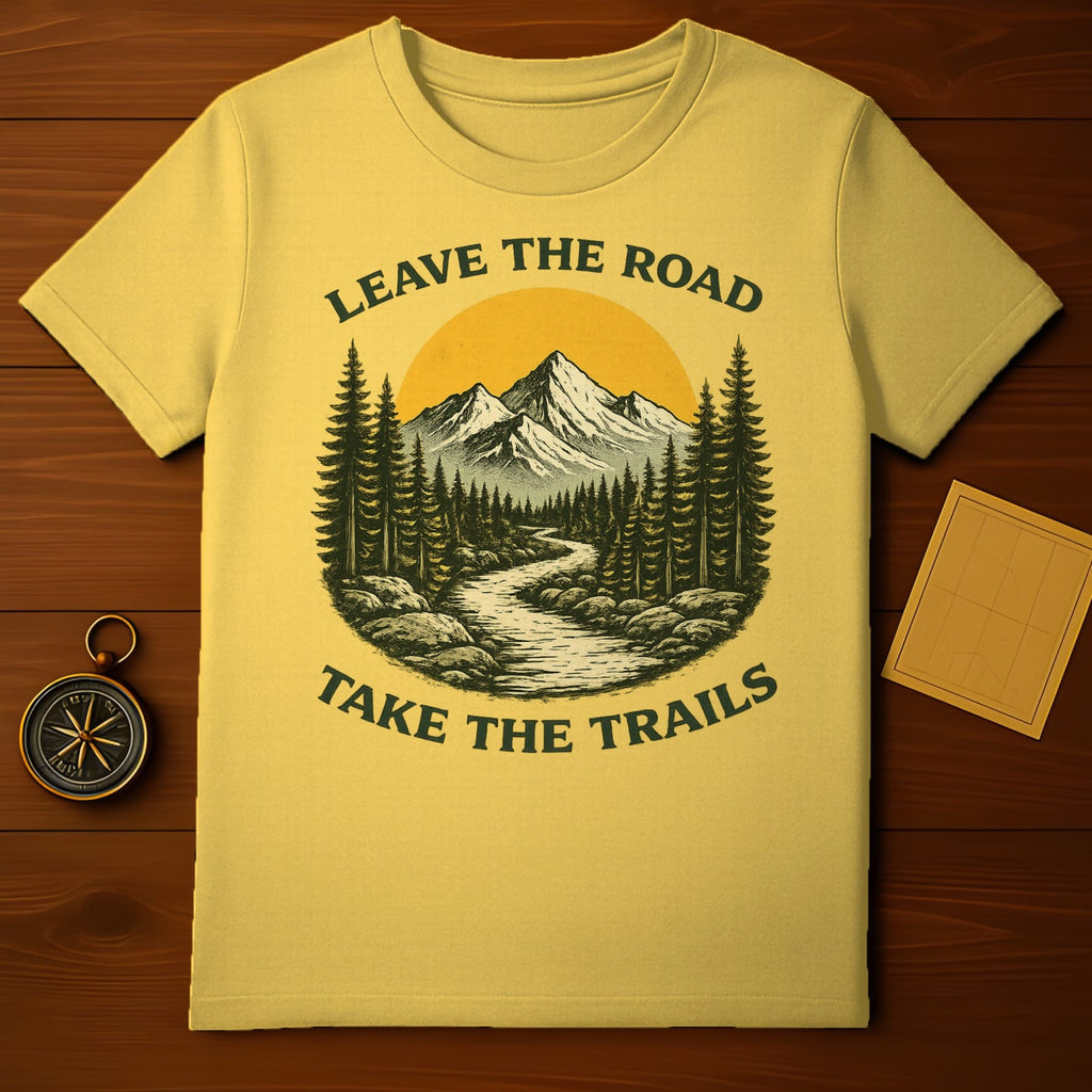 Leave the Road Take the Trails Graphic T-shirt