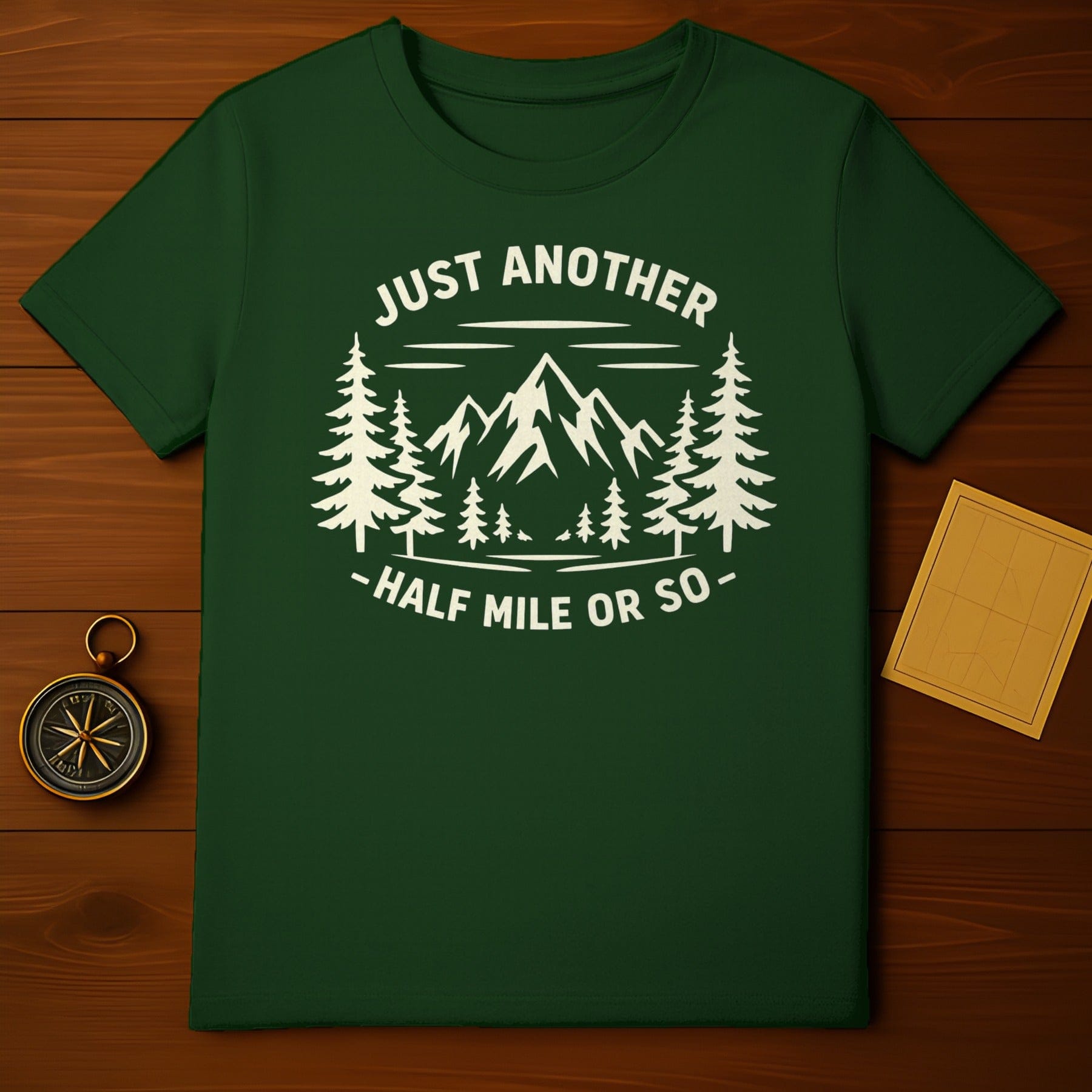 Just Another Half Mile Or So Mountains Trees product type
Adventure
Hiking
Mountain
Outdoors
Nature
Trees
Forest
Explorer
Camper
Trail
Wilderness
Journey
Motivation
Endurance
GreenShirt
GraphicTee
DesignShirt
UniquePrint
Travel
Summit