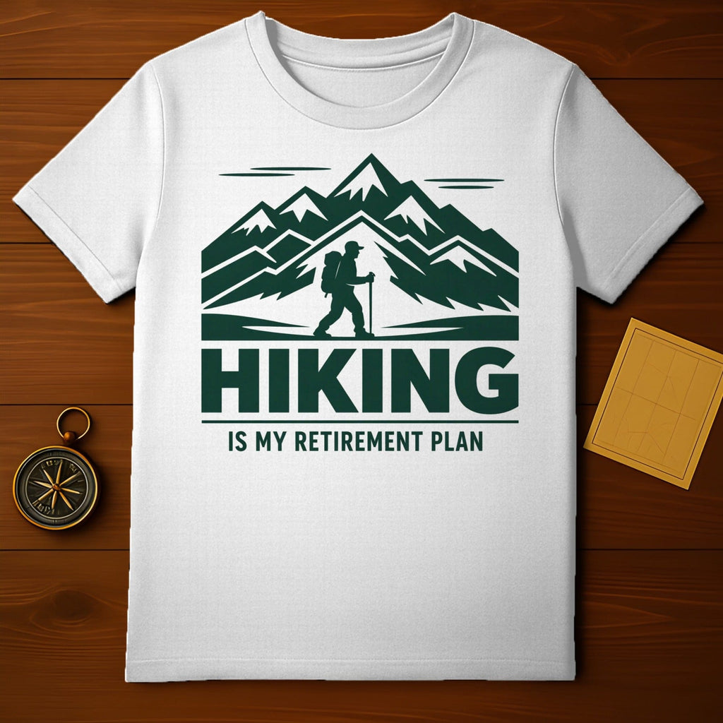 Mountain Hiker Hiking Is My Retirement Plan Adventure product type
