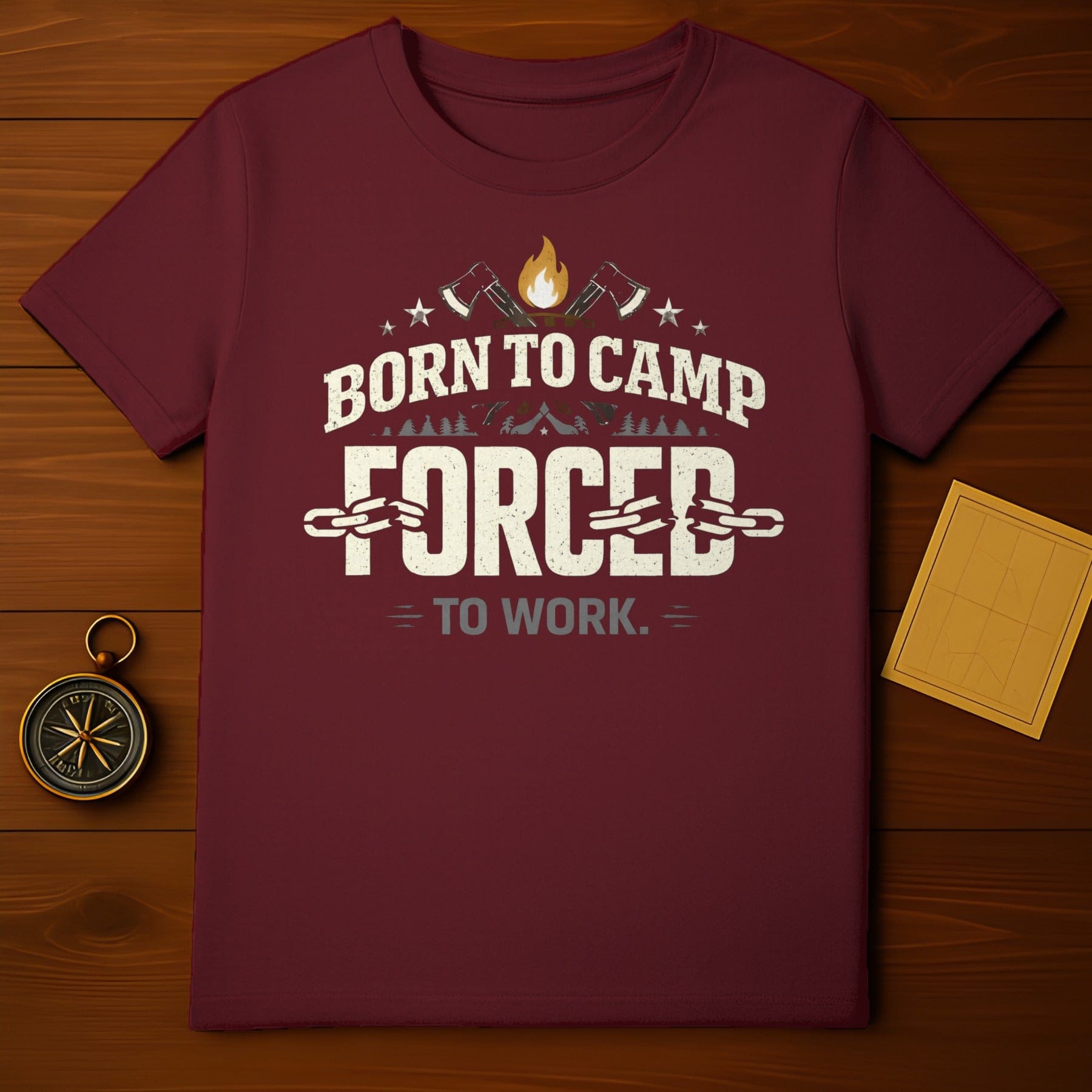 Born to Camp Forced to Work Graphic Tee Shirt