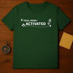 Trail Mode Activated Adventure T-Shirt