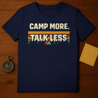 Camp More Talk Less Graphic T-Shirt Product