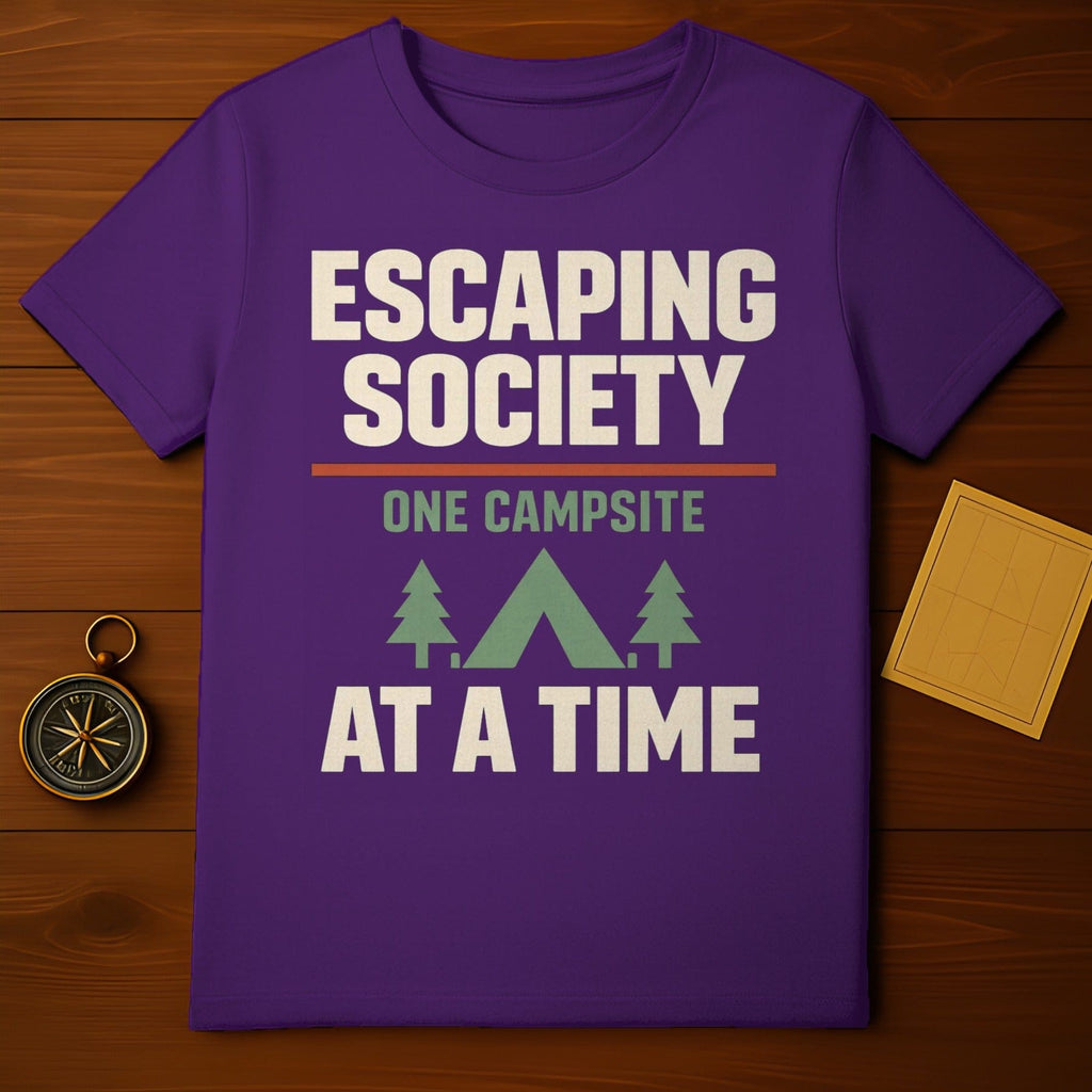Escaping Society One Campsite AT A Time product type

Escaping Society, Campsite, Camping, Outdoors, Nature, Adventure, Travel, Explorer, Wilderness, Hiker, Forest, Mountain, Tent, Camp Life, Getaway, Wanderlust, Outdoor Lover, Freedom, Solitude, Road Trip