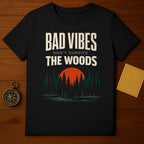 Bad Vibes Don't Survive The Woods Forest Sunset product type