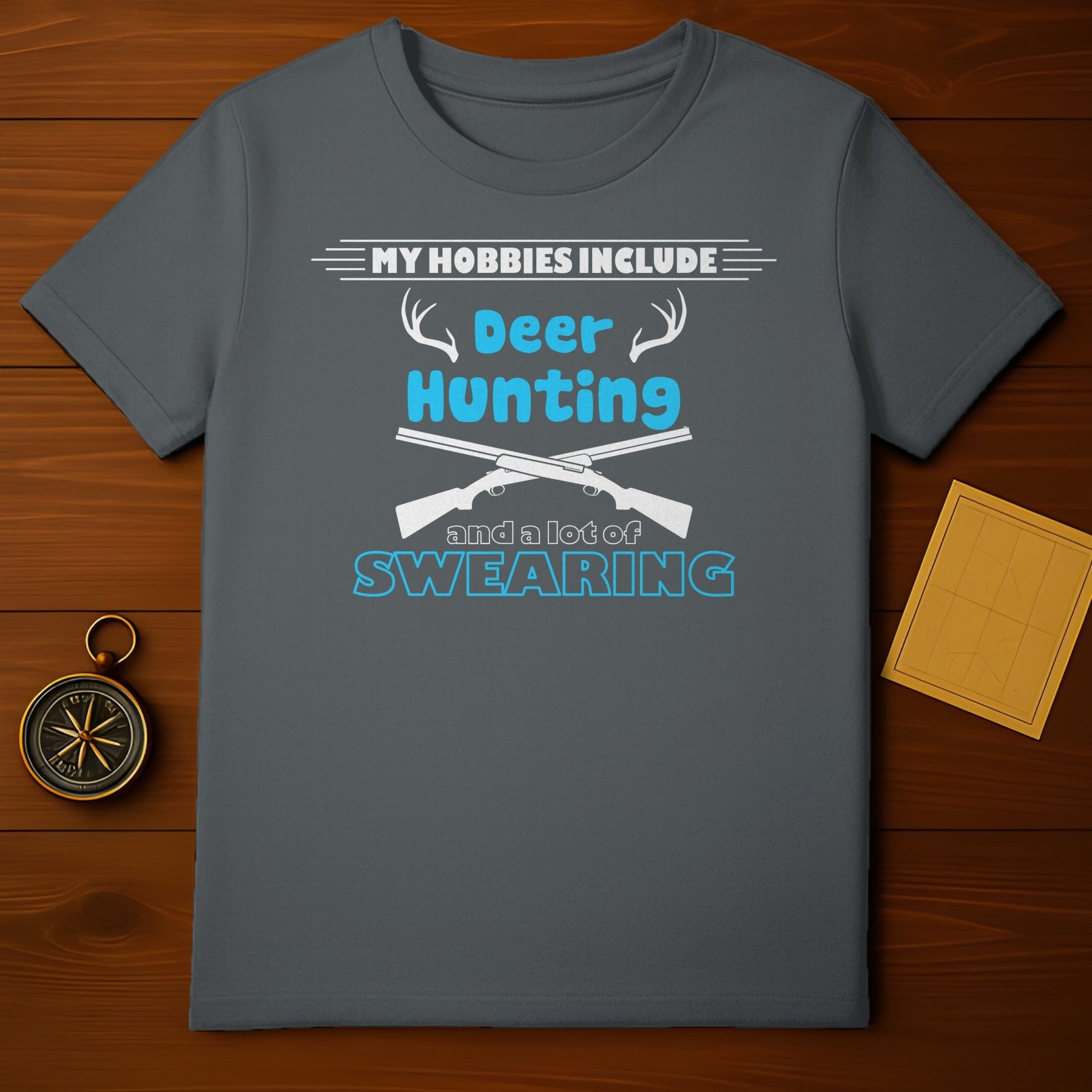 Deer Hunting & Swearing T-Shirt