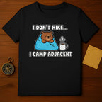 I Don't Hike I Camp Adjacent Bear Campfire T-Shirt