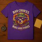 Bad Choices Make Good Stories Graphic Shirt