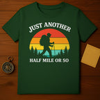 JUST ANOTHER HALF MILE OR SO Hiker Sunset product type
Hiking
Hiker
Trail
Adventure
Outdoors
Nature
Mountain
Camping
Travel
Explore
Sunset
Retro
Vintage
Forest
Trees
Backpacking
Trekking
Walking
Journey
Path