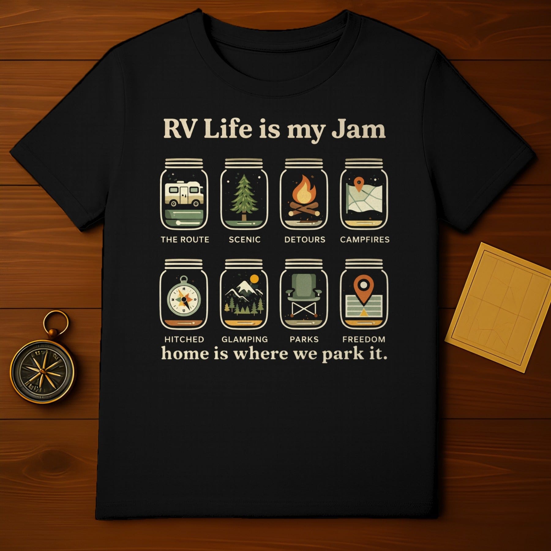 RV Life is My Jam Home is Where We Park It T-Shirt