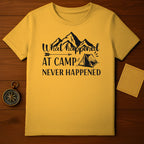 What Happened Camping Shirt Funny Outdoor Tee