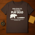 Bear Attack Tip If Attacked Play Dead Practice When You Die product type