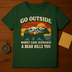Go Outside Worst Case Scenario Bear Kills You Shirt