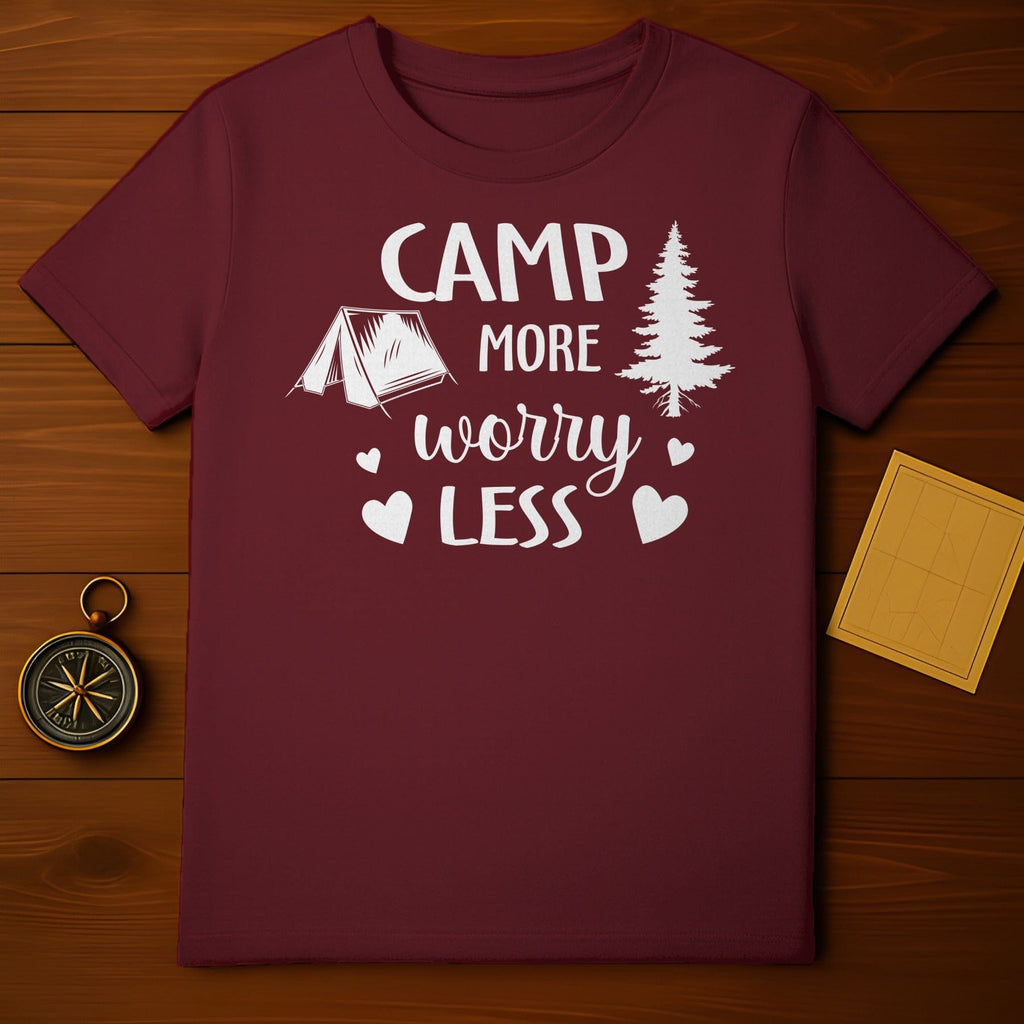 Camp More Worry Less T-Shirt