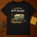 Glamping Is My Cardio Camper T-Shirt Adventure