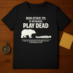 Bear Attack Tip If Attacked Play Dead Survival Joke product type