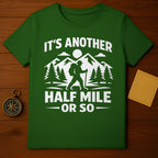 IT'S ANOTHER HALF MILE OR SO Mountain Hiker Adventure product type
Hiking
Hiker
Mountains
Adventure
Outdoor
Nature
Trail
Explore
Wilderness
Backpacking
Camping
Trekking
FunnyHiking
SarcasticHike
MountainLover
OutdoorLife
Forest
HalfMileQuote
It'sAnother
Outdoorsy