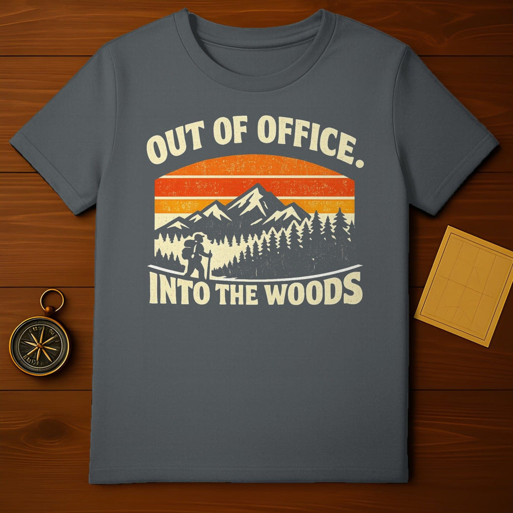 Out of Office Into the Woods Hiking Adventure Shirt