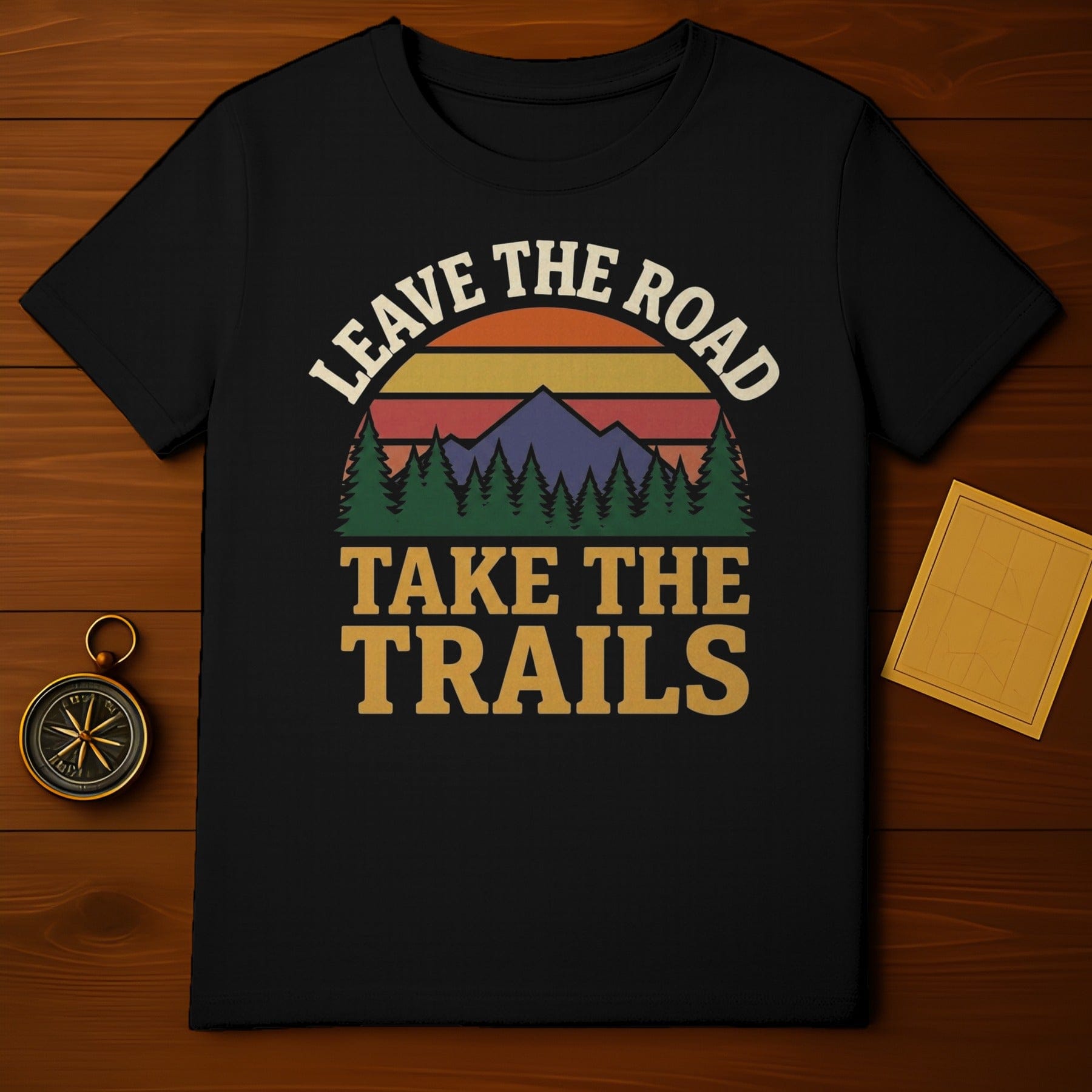 LEAVE THE ROAD TAKE THE TRAILS Outdoor Adventure t-shirt