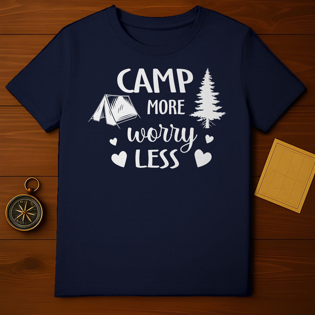 Camp More Worry Less T-Shirt