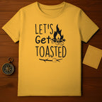Let’s Get Toasted T-Shirt