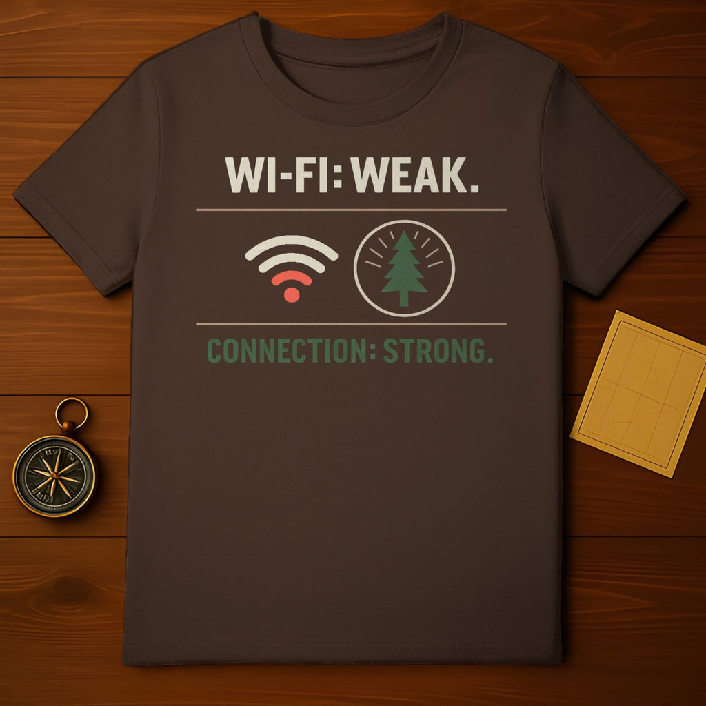 WI-FI: WEAK. CONNECTION: STRONG. Nature Hiking product type

Wi-Fi Weak, Connection Strong, Outdoor Life, Nature Lover, Camping Gear, Hiking Enthusiast, Wilderness Bound, Digital Detox, Internet Humor, Funny T-shirt, Adventure Seeker, Mountain Escape, Tree Design, Forest Dweller, Unplugged Life, Explore Nature, Tech Break, Outdoorsy, Graphic Tee, T-shirt